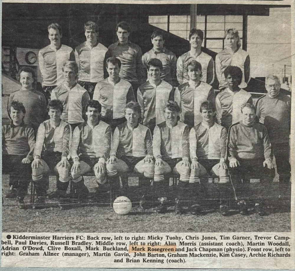 ● Kidderminster Harriers FC: Back row, left to right: Micky Tuohy, Chris Jones, Tim Garner, Trevor Campbell, Paul...